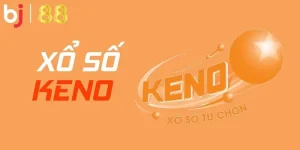 xổ số keno BJ88